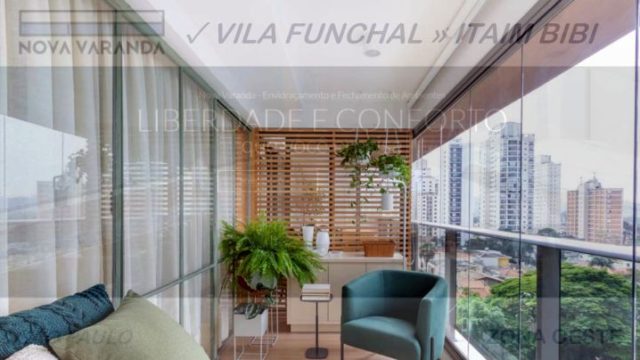 Fechamento de Sacadas de Vidro ✓ Envidraçamento de Varandas ✓ Envidraçamento de Sacadas de Vidro ✓ Cortinas de Vidro ✓ Persianas-Rolô Vila Funchal (Itaim Bibi)