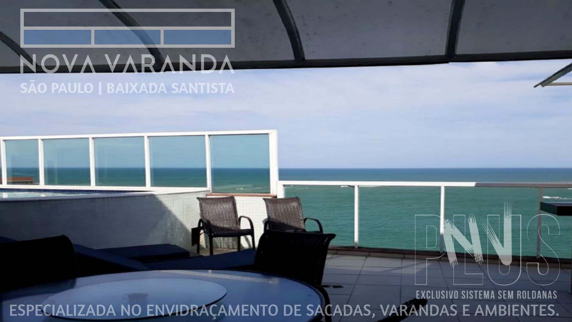 Fechamento de Sacadas Maria Luisa