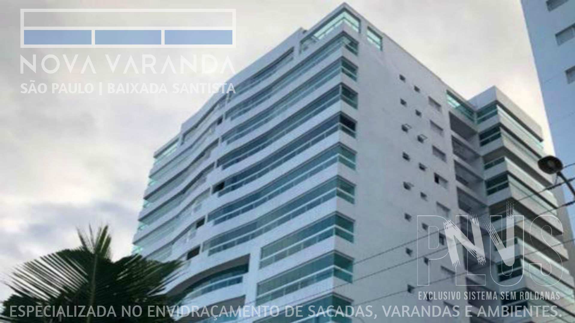 Fechamento de Sacadas Praia Grande (S.S.)