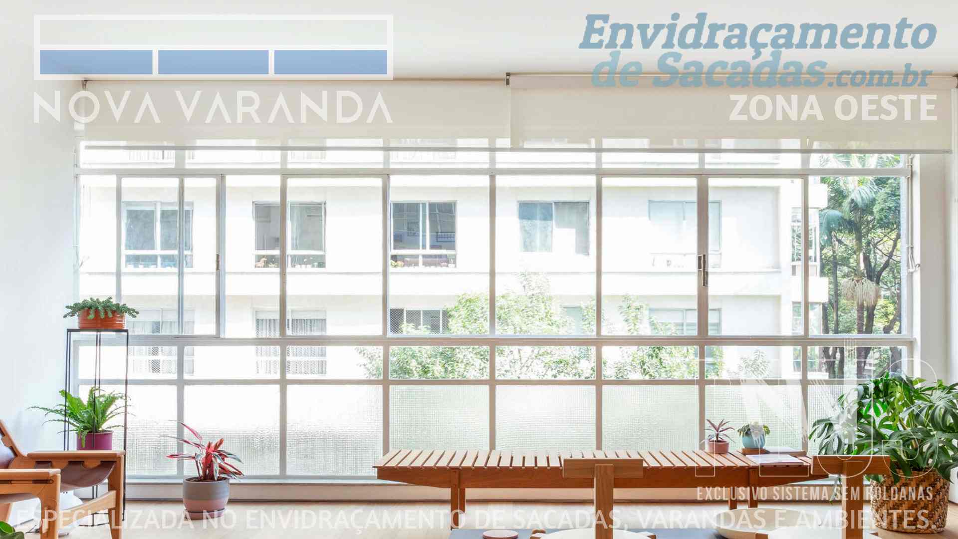 Ambientes e Varandas de Vidro ✦ Fechar Varanda Moderna e Estiloza Sob Medida ❖ Fechamento de Sacadas Chácara Itaim (ZOSP) (ITAIM BIBI | Zona Oeste | São Paulo) ☎ 0800-880-2424