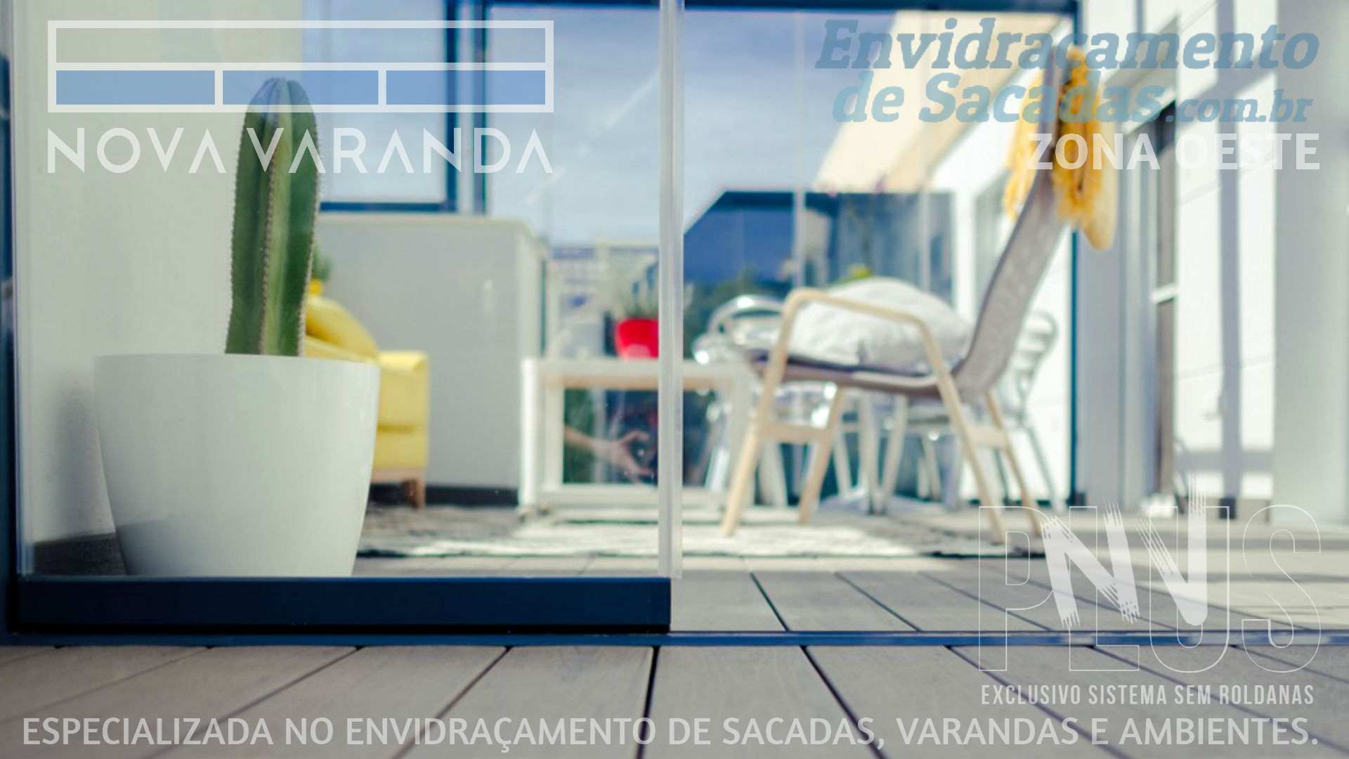 Fechamento de Varandas Jardim Vitória Régia
