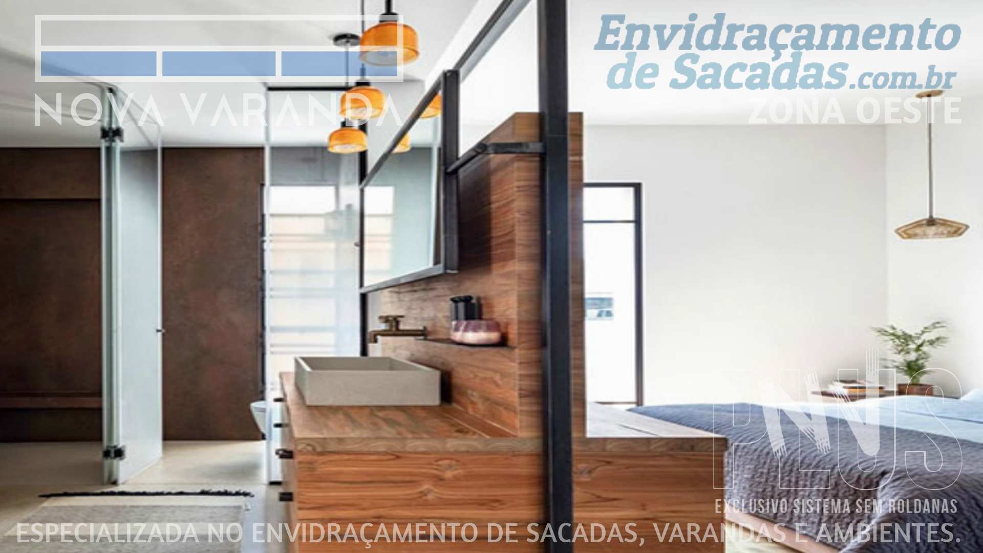 Ambientes e Varandas de Vidro ✦ Fechar Sacada Investimento Moderno e de Alta Qualidade ❖ Fechamento de Sacadas Lapa (ZOSP | Zona Oeste | São Paulo) ☎ 0800-880-2424