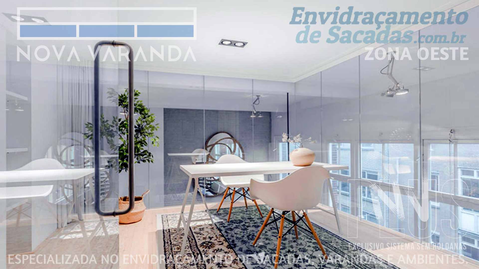 Fechar Sacadas Morumbi