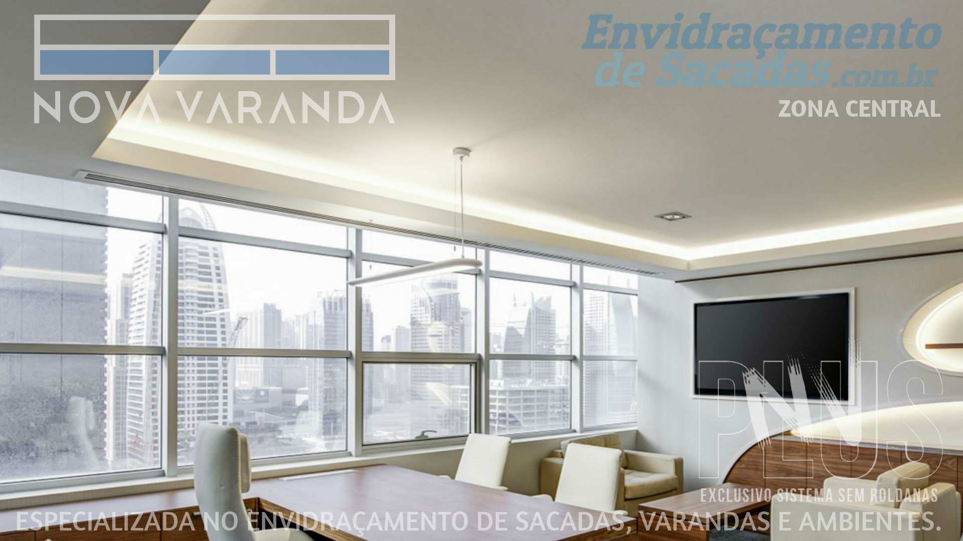 Ambientes e Varandas de Vidro ✦ Fechar Sacada Investimento Moderno e de Alta Qualidade 💰️ Fechamento de Sacadas Ponte Pequena (ZC) (ZCSP) (Zona Central | São Paulo) ☎ 0800-880-2424
